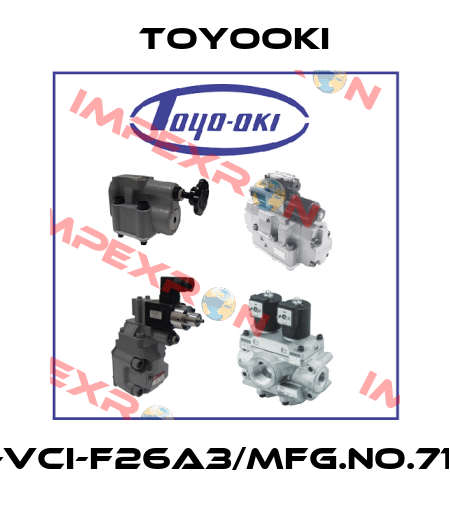 HVP-VCI-F26A3/MFG.NO.710184 Toyooki