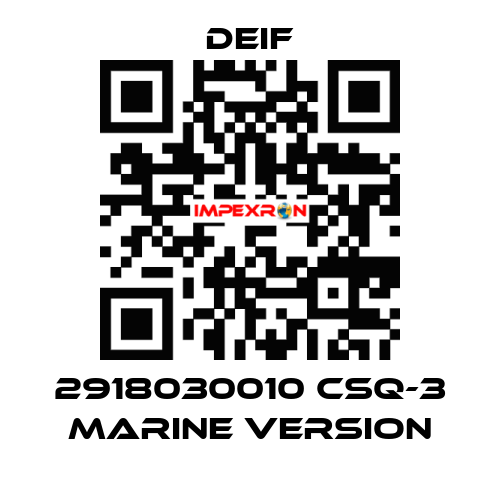 2918030010 CSQ-3 Marine version Deif