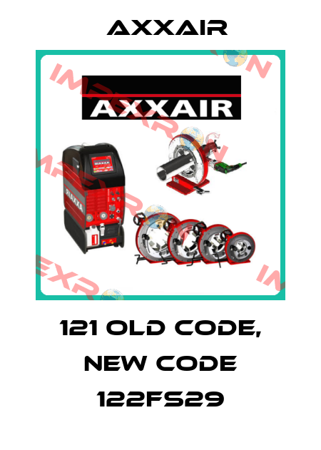 121 old code, new code 122FS29 Axxair