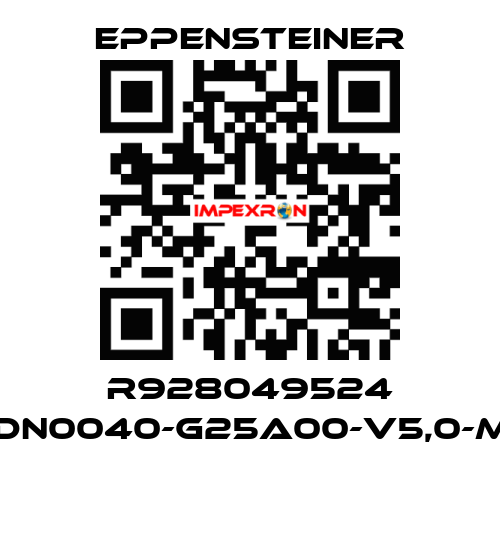 R928049524 50LDN0040-G25A00-V5,0-M-R4  Eppensteiner