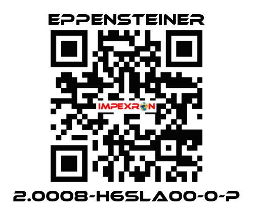 2.0008-H6SLA00-0-P Eppensteiner