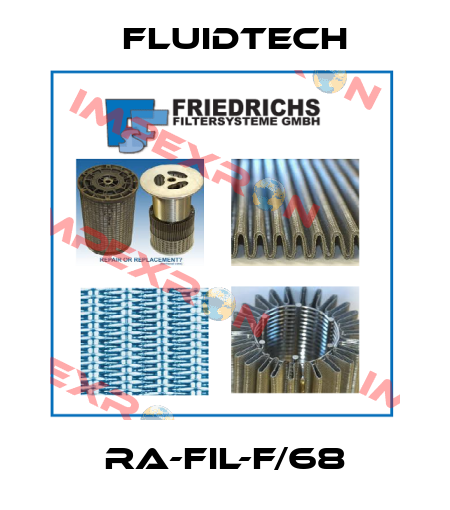 RA-FIL-F/68 Fluidtech