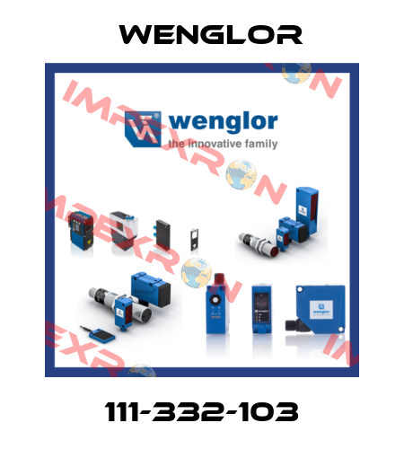 111-332-103 Wenglor