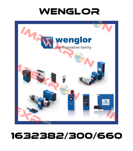 1632382/300/660 Wenglor