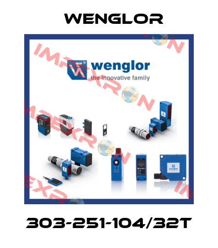 303-251-104/32T Wenglor