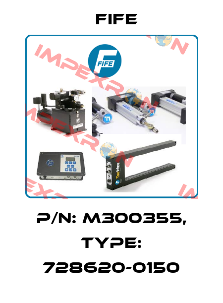 P/N: M300355, Type: 728620-0150 Fife