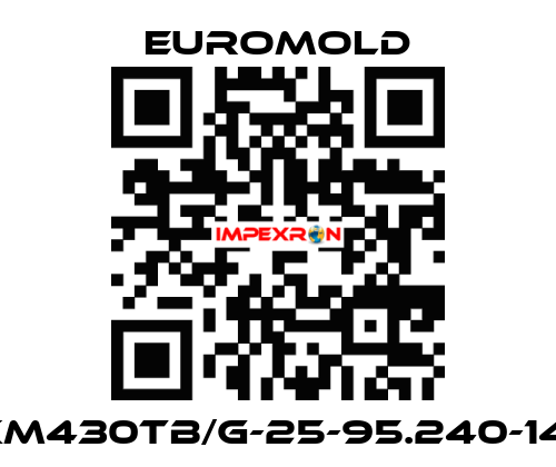3XM430TB/G-25-95.240-14-5 EUROMOLD
