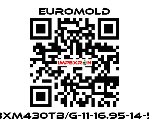 3XM430TB/G-11-16.95-14-5 EUROMOLD