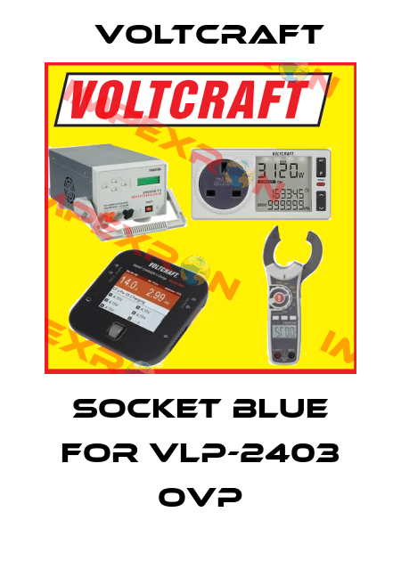 socket blue for VLP-2403 OVP Voltcraft