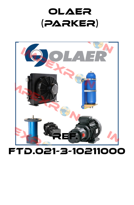 REF.  FTD.021-3-10211000  Olaer (Parker)
