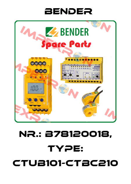 Nr.: B78120018, Type: CTUB101-CTBC210 Bender