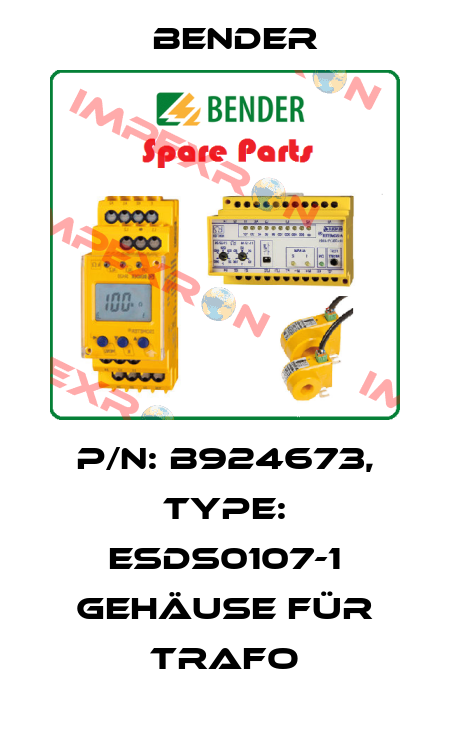 p/n: B924673, Type: ESDS0107-1 Gehäuse für Trafo Bender