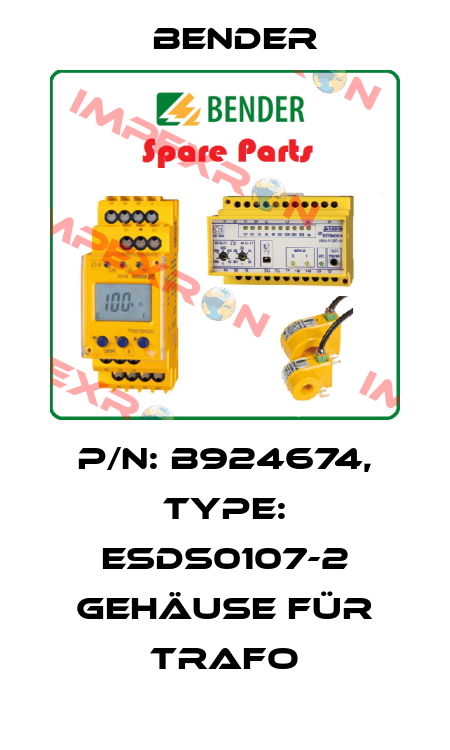p/n: B924674, Type: ESDS0107-2 Gehäuse für Trafo Bender