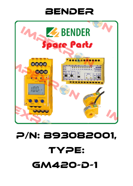 p/n: B93082001, Type: GM420-D-1  Bender