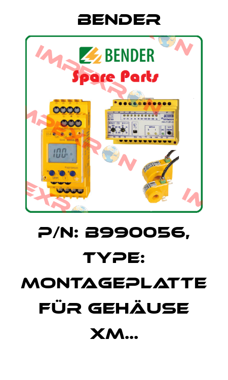p/n: B990056, Type: Montageplatte für Gehäuse XM... Bender