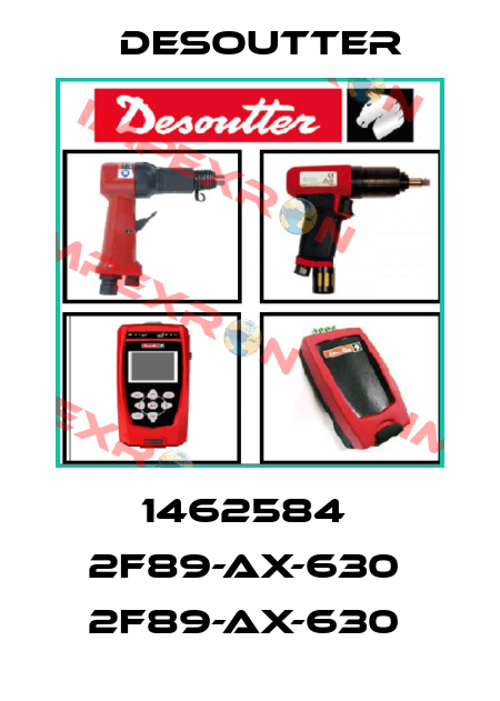 1462584  2F89-AX-630  2F89-AX-630  Desoutter