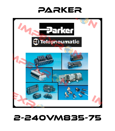 2-240VM835-75 Parker