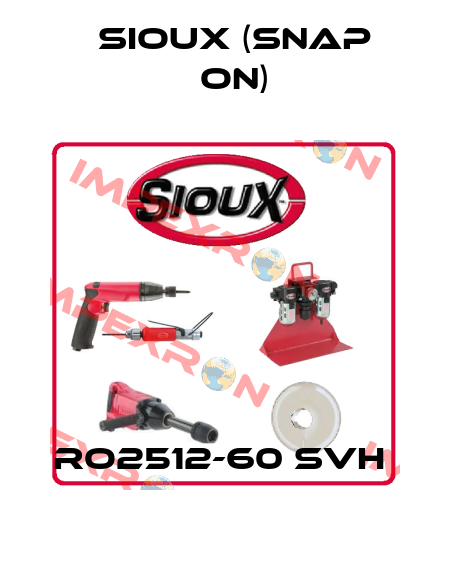 RO2512-60 SVH  Sioux (Snap On)