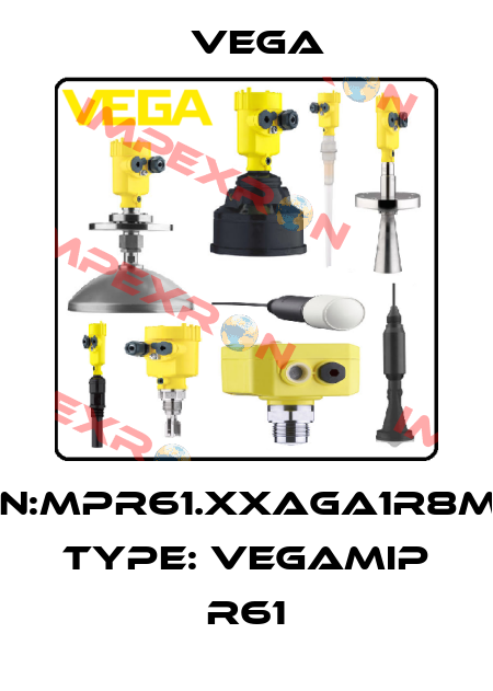 P/N:MPR61.XXAGA1R8MX, Type: VEGAMIP R61 Vega