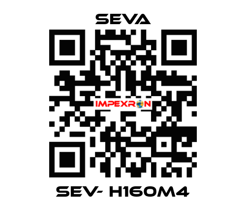 SEV- H160M4 SEVA