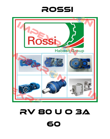 RV 80 U O 3A 60  Rossi