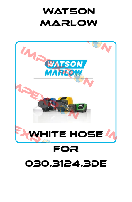 white hose for 030.3124.3DE Watson Marlow