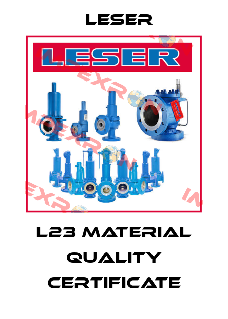 L23 Material quality certificate Leser