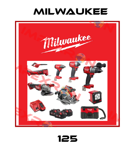 125 Milwaukee