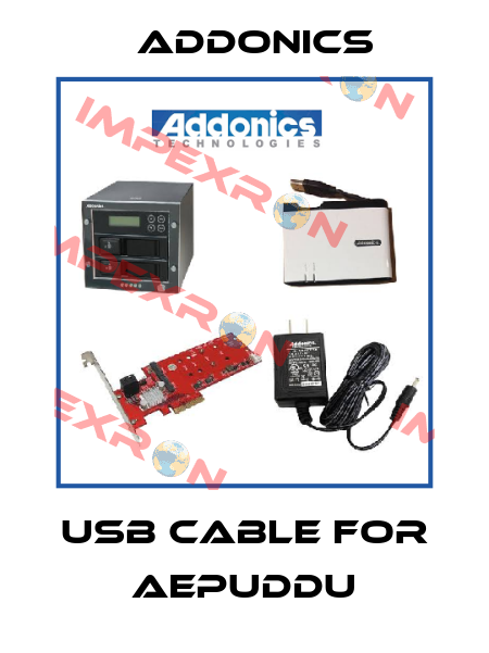 usb cable for AEPUDDU Addonics