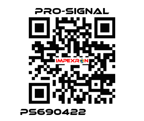 PS690422             pro-signal