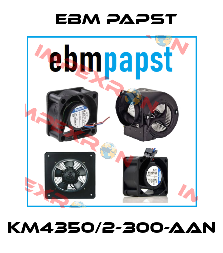 KM4350/2-300-aan EBM Papst
