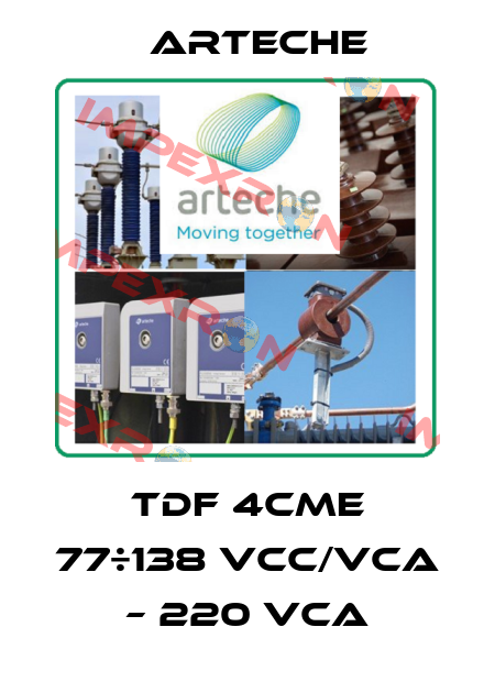 TDF 4CME 77÷138 Vcc/Vca – 220 Vca Arteche