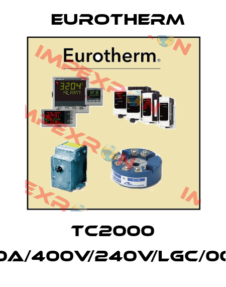 TC2000 02/250A/400V/240V/LGC/000/ENG Eurotherm