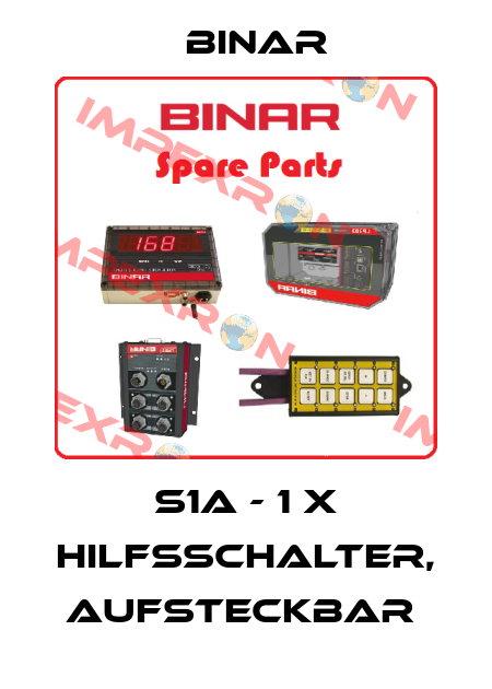 S1A - 1 X HILFSSCHALTER, AUFSTECKBAR  Binar