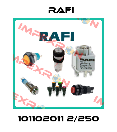 101102011 2/250 Rafi