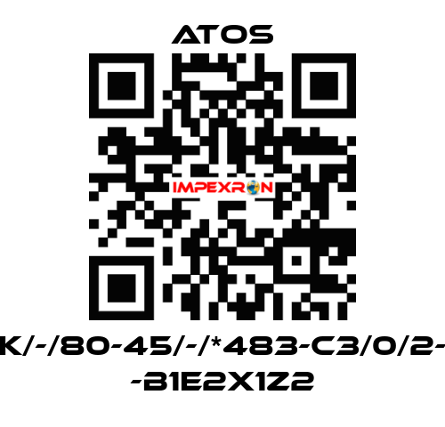 CK/-/80-45/-/*483-C3/0/2-H -B1E2X1Z2 Atos