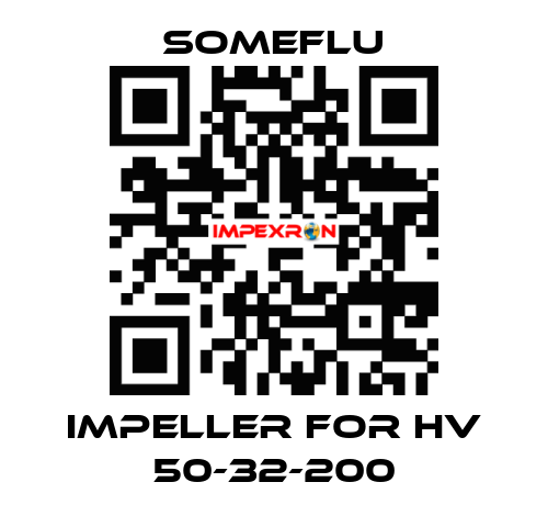 IMPELLER for HV 50-32-200 SOMEFLU