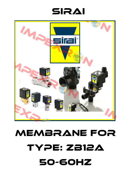 membrane for Type: ZB12A 50-60Hz Sirai