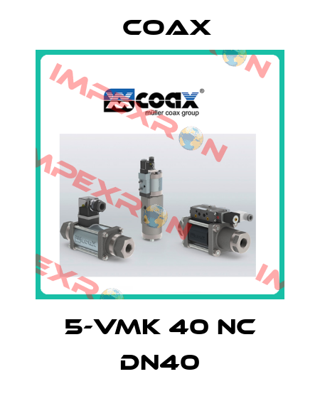 5-VMK 40 NC DN40 Coax