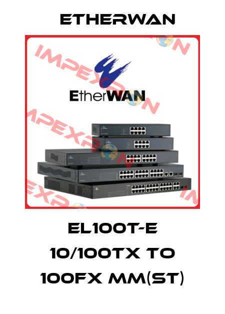 EL100T-E 10/100TX to 100FX MM(ST) Etherwan