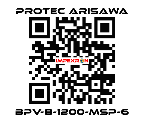 BPV-8-1200-MSP-6 Protec Arisawa