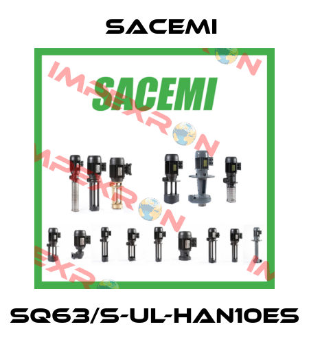 SQ63/S-UL-HAN10ES Sacemi