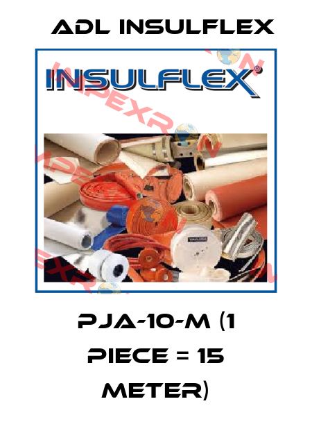 PJA-10-M (1 piece = 15 meter) ADL Insulflex