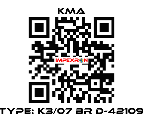 Type: K3/07 BR D-42109 KMA