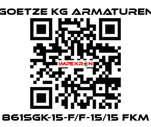 861sGK-15-f/f-15/15 FKM Goetze KG Armaturen
