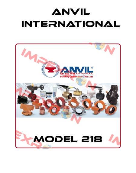 Model 218 Anvil International