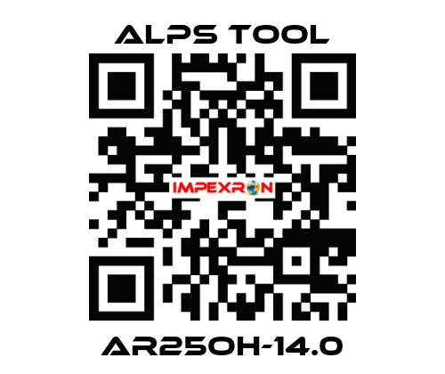 AR25OH-14.0 ALPS TOOL