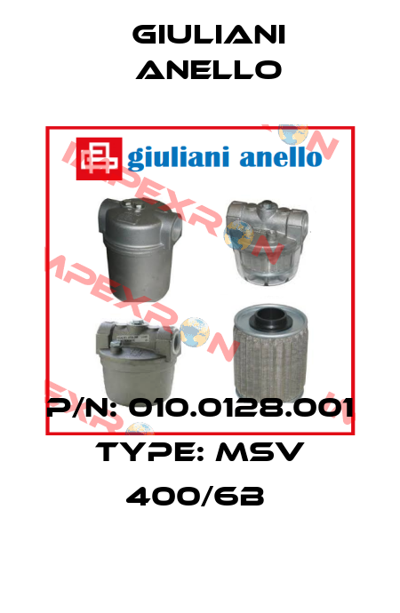 P/N: 010.0128.001 Type: MSV 400/6B  Giuliani Anello