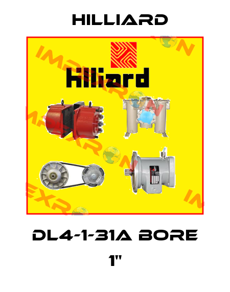 DL4-1-31A BORE 1" Hilliard