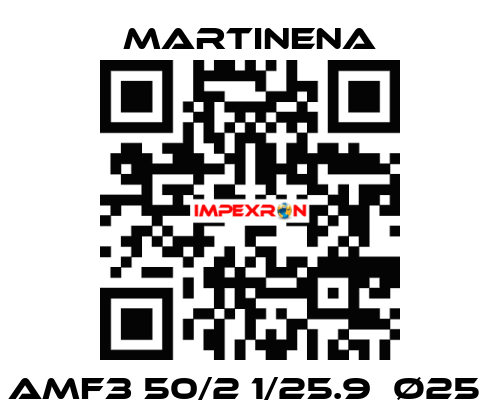 AMF3 50/2 1/25.9  ø25  Martinena